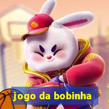 jogo da bobinha